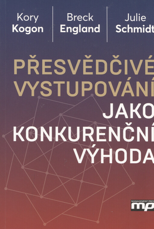 Přesvědčivé vystupování jako konkurenční výhoda