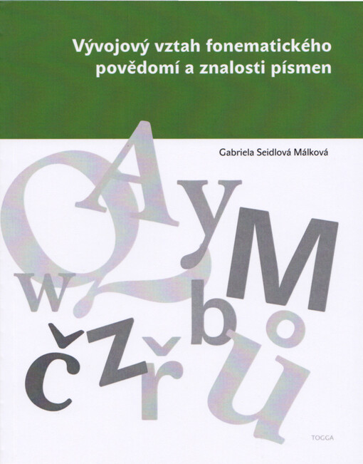 Vývojový vztah fonematického povědomí a znalosti písmen