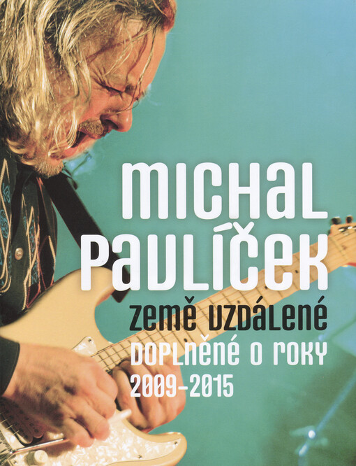 Země vzdálené, doplněné o roky 2009-2015