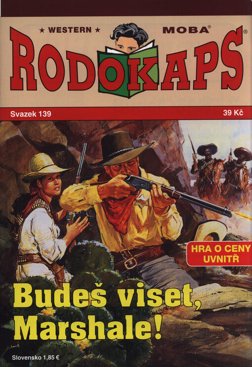 Budeš viset, marshale!
