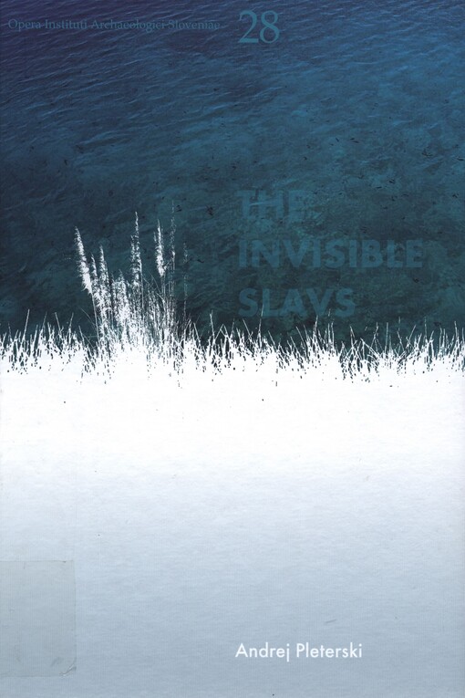 The invisible Slavs :Župa Bled in the 