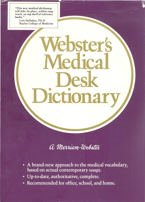 Webster's medical desk dictionary