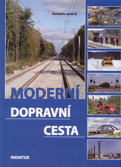 Moderní dopravní cesta