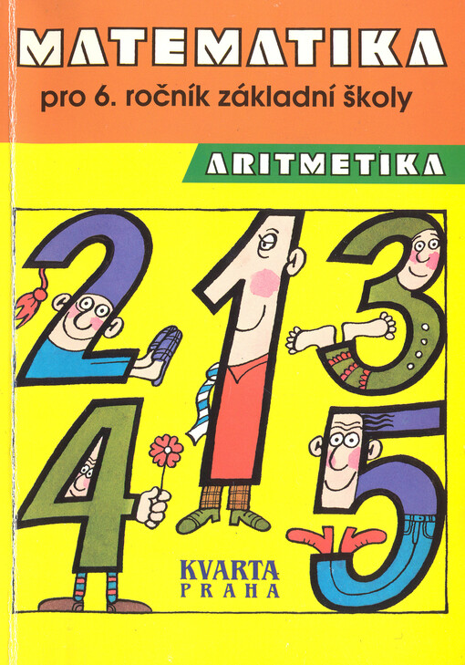 Matematika pro 6. ročník základní školy. Aritmetika