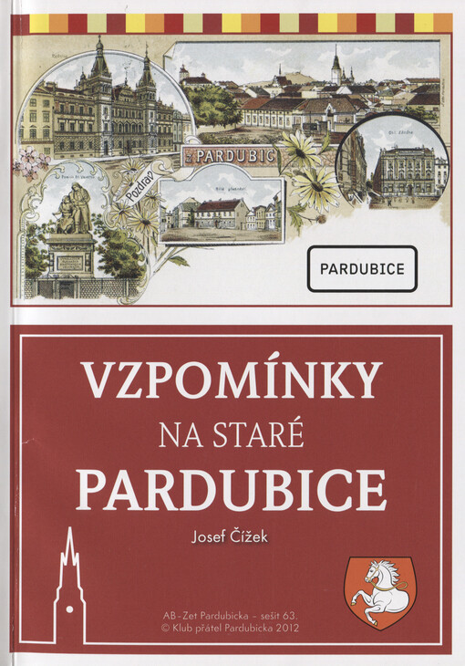 Vzpomínky na staré Pardubice