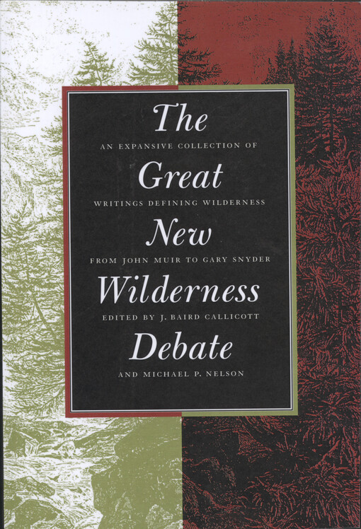 The great new wilderness debate