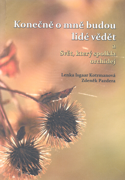 Konečně o mně budou lidé vědět