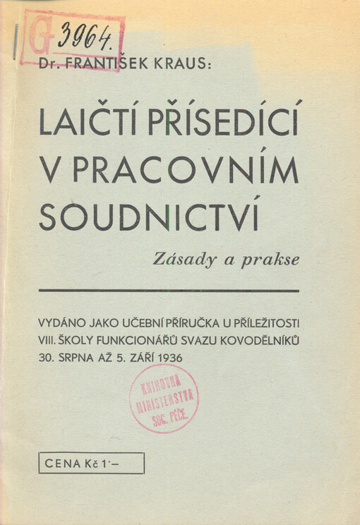 Laičtí přísedící v pracovním soudnictví : zásady a prakse