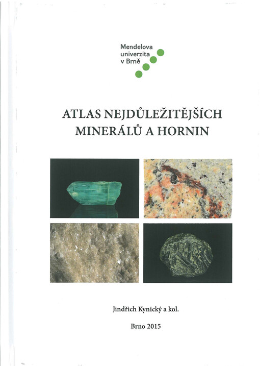 Atlas nejdůležitějších minerálů a hornin