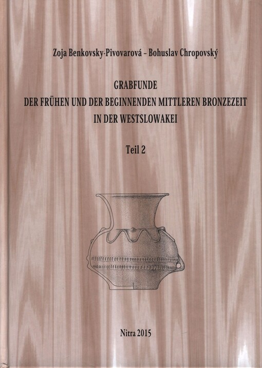 Grabfunde der frühen und der beginnenden mittleren Bronzezeit in der Westslowakei.