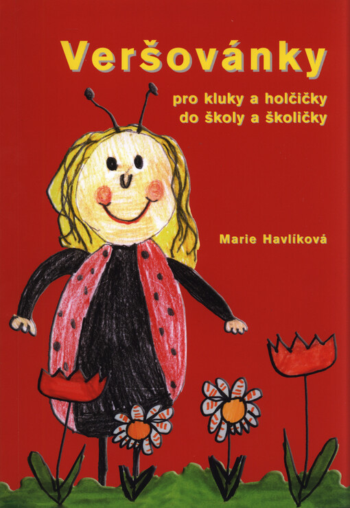 Veršovánky pro kluky a holčičky do školy a školičky