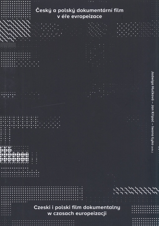 Český a polský dokumentární film v éře evropeizace