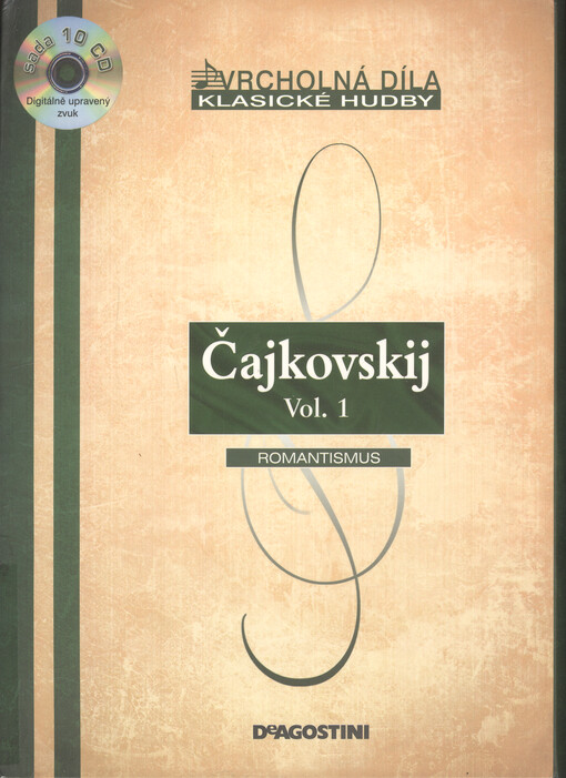 Čajkovskij. Vol. 1