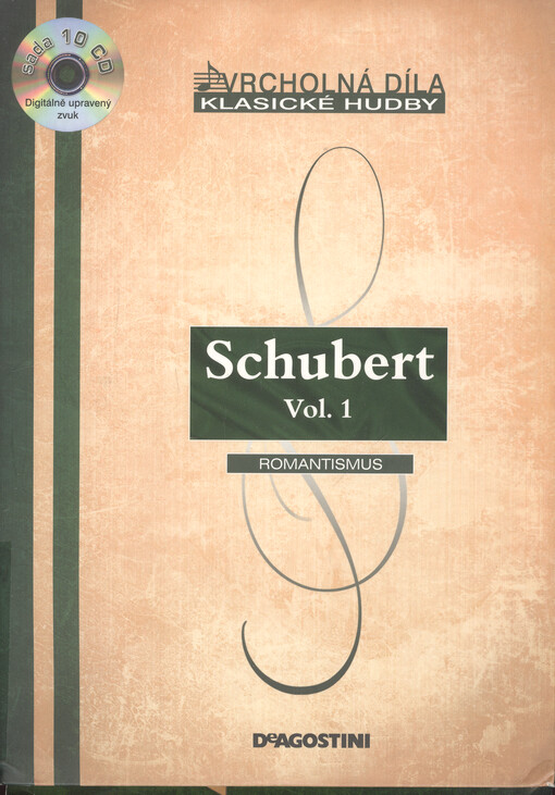 Schubert. Vol. 1