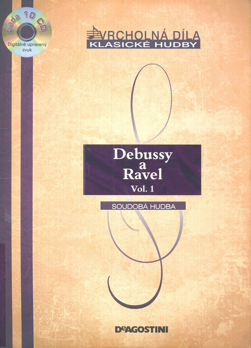 Debussy a Ravel. Vol. 1