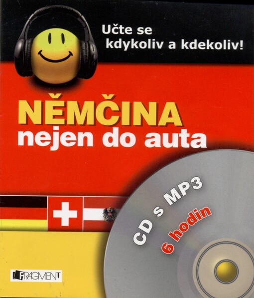 Němčina nejen do auta učte se kdykoliv a kdekoliv!   