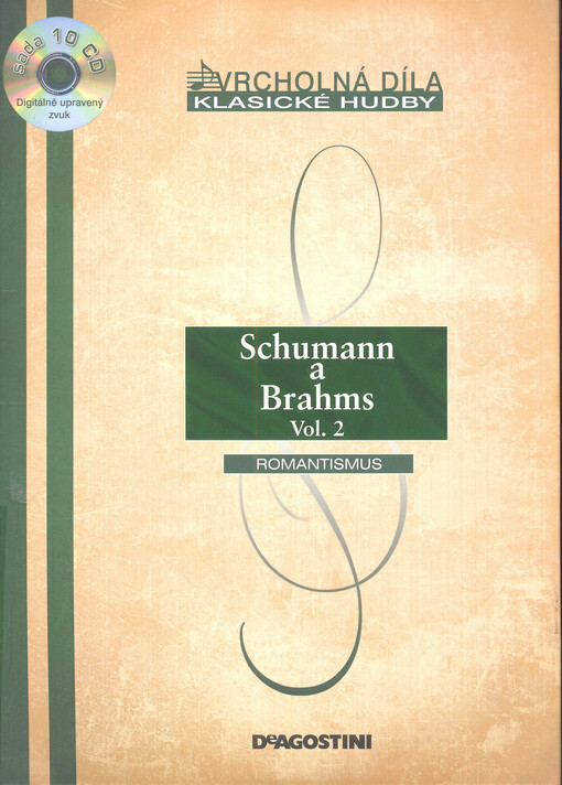 Schumann a Brahms. Vol. 2