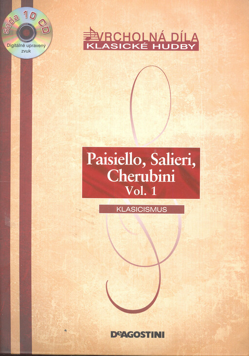 Paisiello, Salieri, Cherubini. Vol. 1