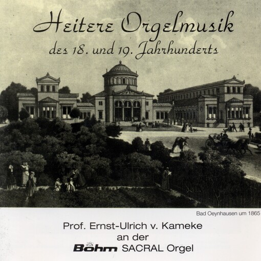 Heitere Orgelmusik des 18. und 19. Jahrhunderts