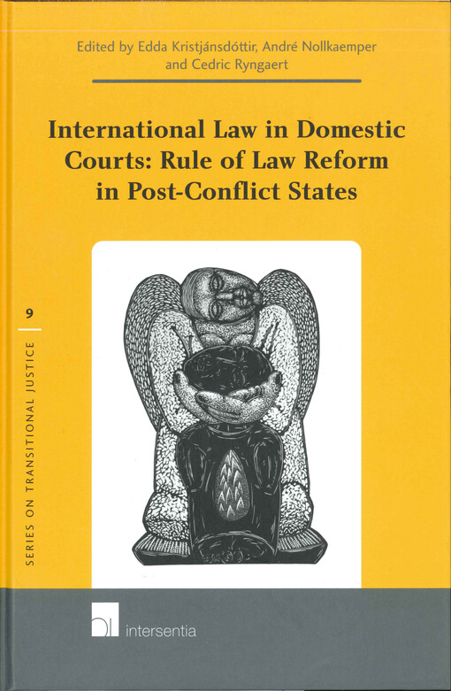 International law in domestic courts: rule of law reform in post-conflict states