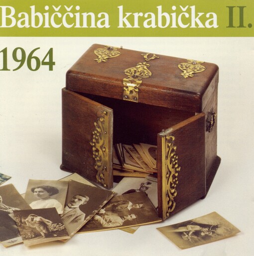 Babiččina krabička. II., 1964