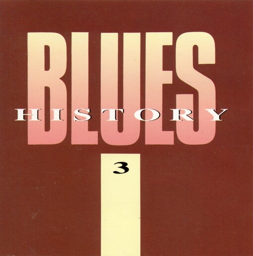 Blues history. 3