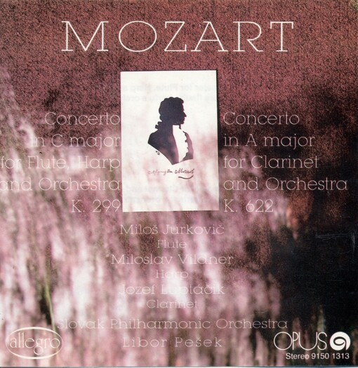 Concerto in C major for flute, harp and orchestra, K. 299 Concerto in A major for clarinet and orchestra. K. 622