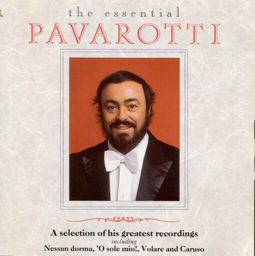 The essential Pavarotti