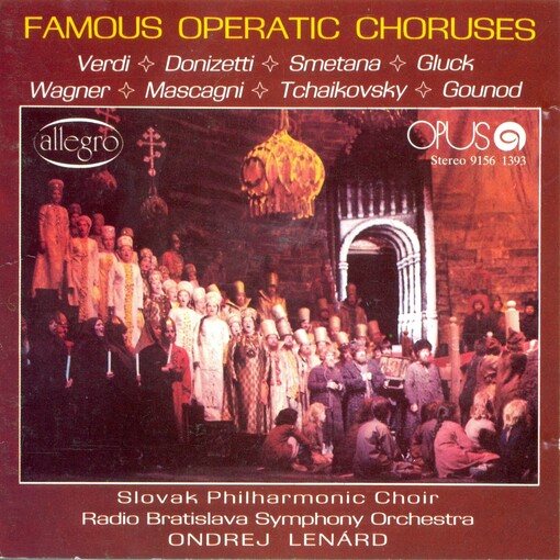 Famous operatic choruses