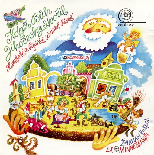 Když Bůh Jihočechy stvořil hambaté a pijácké lidové písně