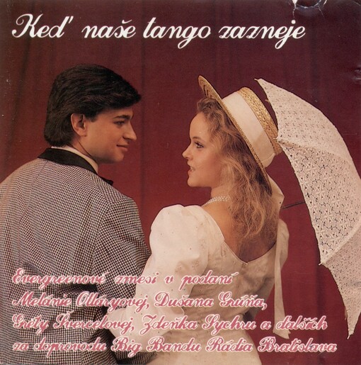 Keď naše tango zazneje