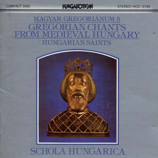 Gregorian chants from Hungary. 5