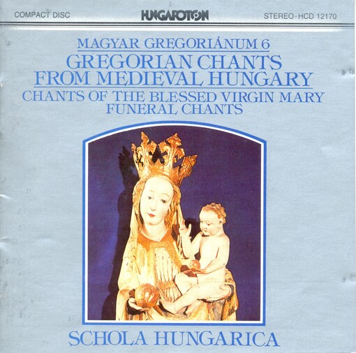 Gregorian chants from medieval Hungary. 6