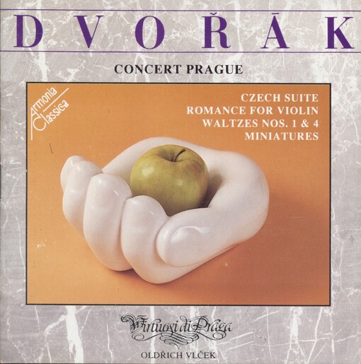 Miniatures, op. 75a Waltz in A major, no. 1 ; Waltz in D major, no. 4 ; Romance for violin and orchestra, op. 11 ; Czech suite for orchestra, op. 39