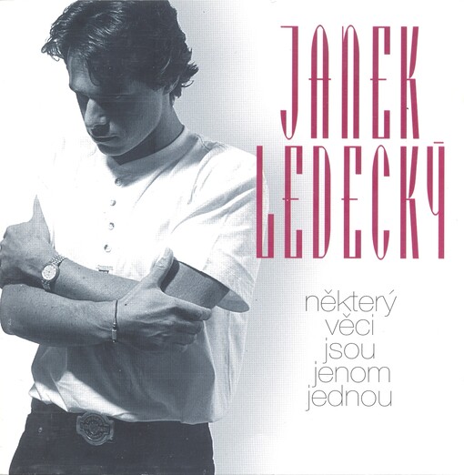 Některý věci jsou jenom jednou