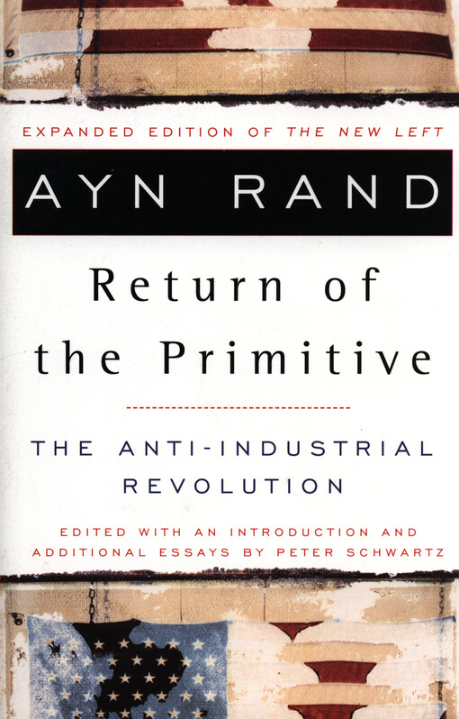 Return of the primitive : the anti-industrial revolution