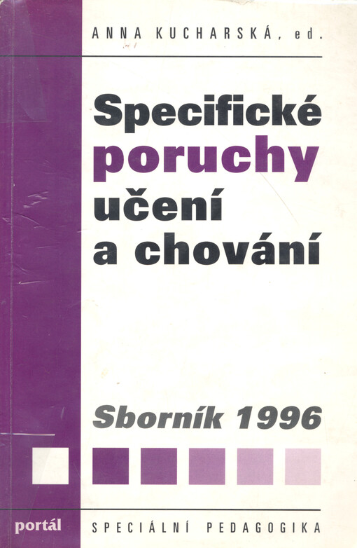Specifické poruchy učení a chování : sborník 1996