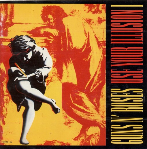 Use your illusion. I