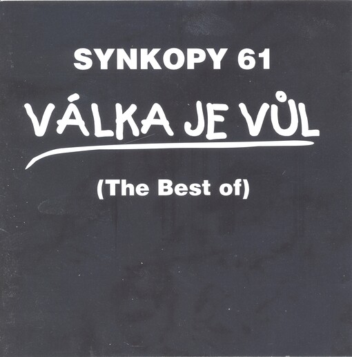 Válka je vůl (the best of)