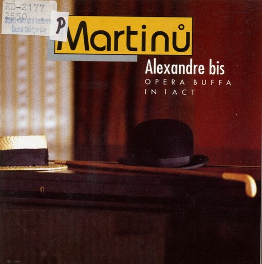 Veselohra na mostě radio opera in 1 act ; Dvakrát Alexandr : opera buffa in 1 act