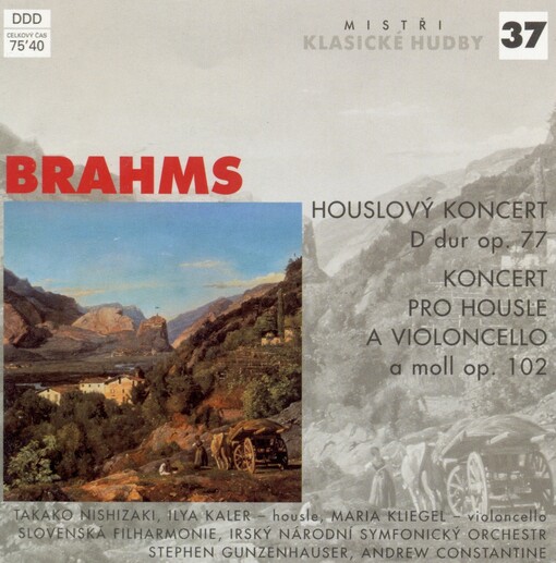 Violin concerto in D major, op. 77 Double concerto for violin and cello in A minor, op. 102