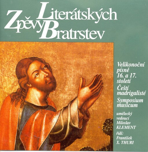 Zpěvy literátských bratrstevvelikonoční písně 16. a 17. století