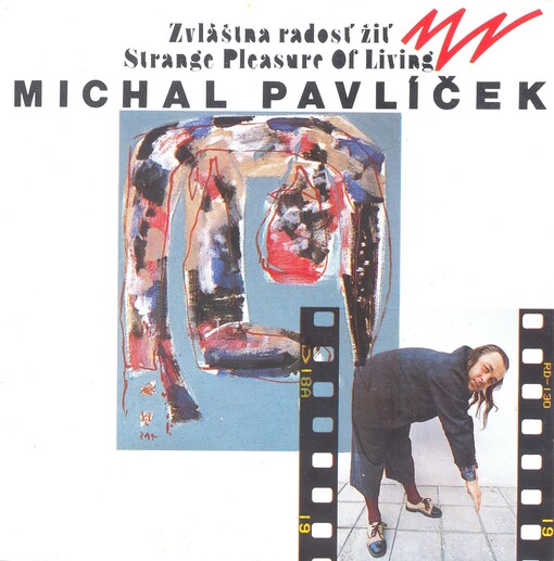 Zvláštna radosť žiť Strange pleasure of living