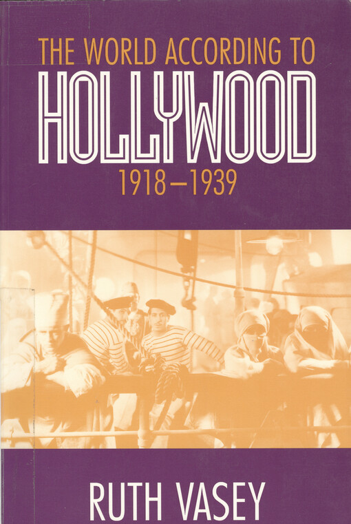 The world according to Hollywood, 1918-1939