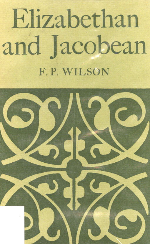 Elizabethan and Jacobean