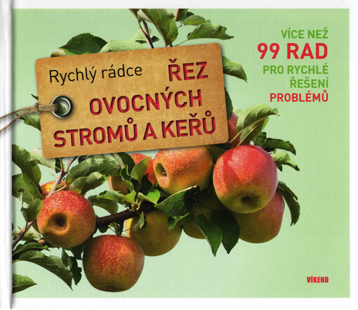 Řez ovocných stromů a keřů