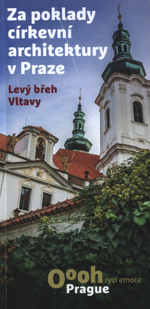 Za poklady církevní architektury v Praze : levý břeh Vltavy