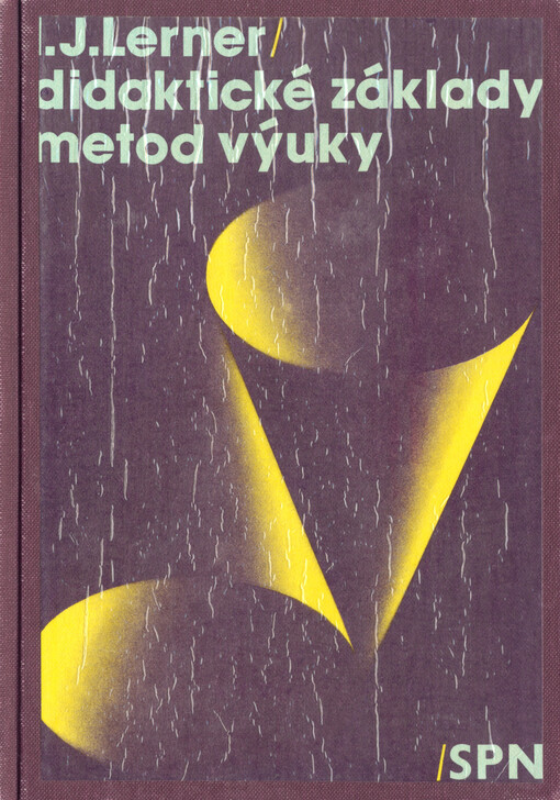 Didaktické základy metod výuky