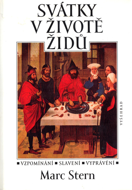 Svátky v životě Židů: vzpomínání, slavení, vyprávění