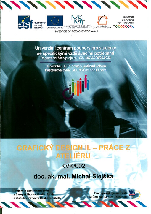 Grafický design II. - práce z ateliéru